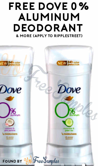 FREE Dove 0% Aluminum Deodorant & More (Apply To RippleStreet)