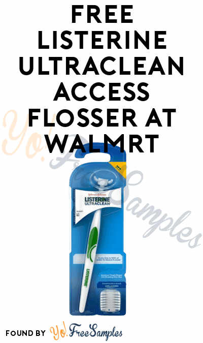 FREE Listerine Ultraclean Access Flosser At Walmart (Coupon & Ibotta Required)