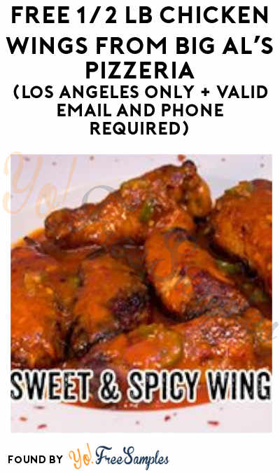 FREE 1/2 lb Chicken Wings From Big Al’s Pizzeria (Los Angeles Only + Valid Email And Phone Required)