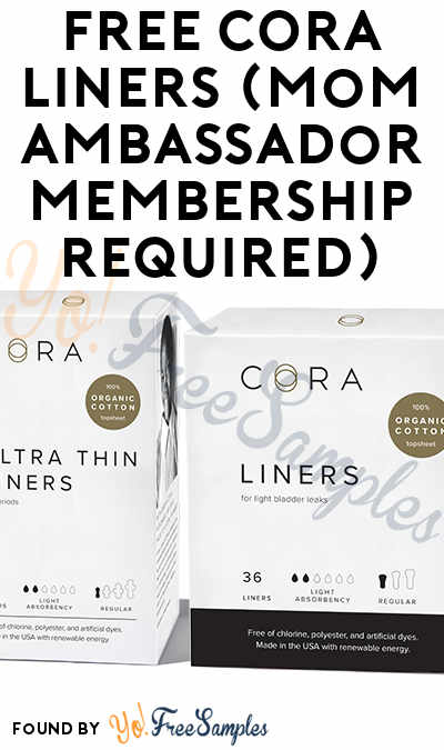 FREE CORA Liners (Mom Ambassador Membership Required)