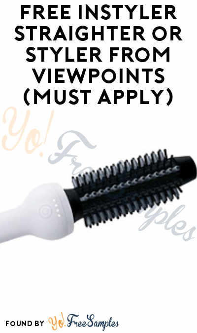 FREE InStyler Straighter or Styler From ViewPoints (Must Apply)