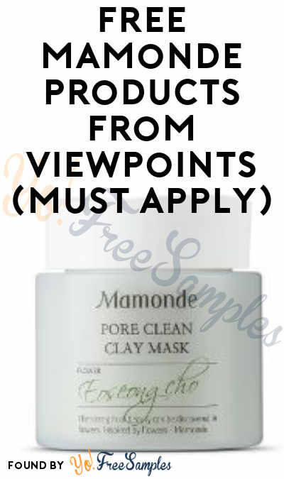 FREE Mamonde Beauty Products From ViewPoints (Must Apply)