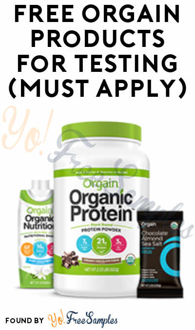 FREE Orgain Products for Testing (Must Apply)