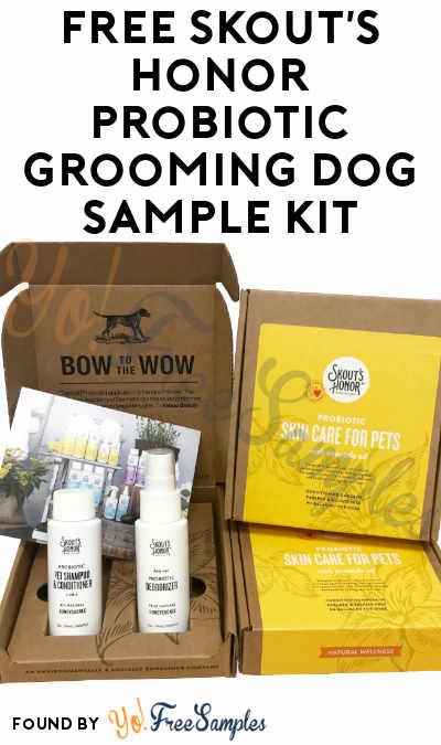 Back In Stock! FREE Skout’s Honor Probiotic Grooming Dog Sample Kit
