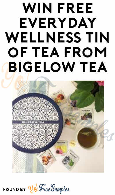 Enter Daily: Win FREE Everyday Wellness Tin of Tea from Bigelow Tea
