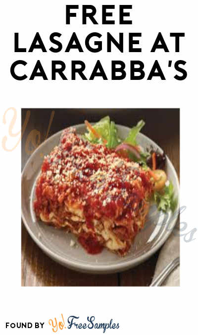 FREE Lasagne from Carrabba’s (With Purchase)