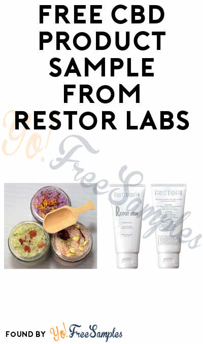 FREE ReSTOR Labs Recovery Lotion, Eucalyptus Bath, Lavender Bath or Rose Bath Samples (Email Confirmation Required)