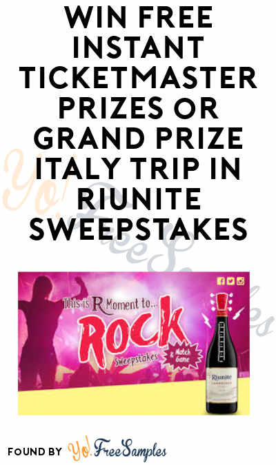 Enter Daily: Win FREE Concert Tickets, a Rock Flight or a Trip to Italy from Riunite Sweepstakes (21+)