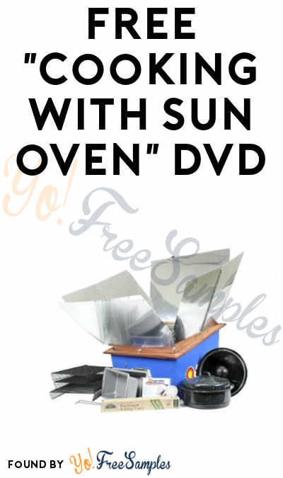 Possible FREE “Cooking With Sun Oven” DVD