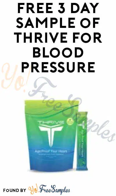 Possible FREE 3 Day Sample of Thrive for High Blood Pressure