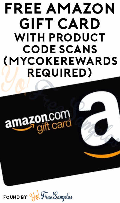 FREE $2 Amazon Gift Card With Product Code Scans (MyCokeRewards Required)