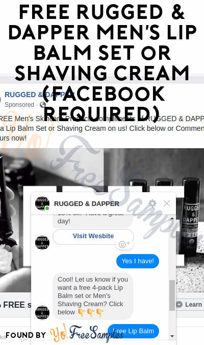 FREE RUGGED & DAPPER Men’s Lip Balm Set or Shaving Cream (Facebook Required)
