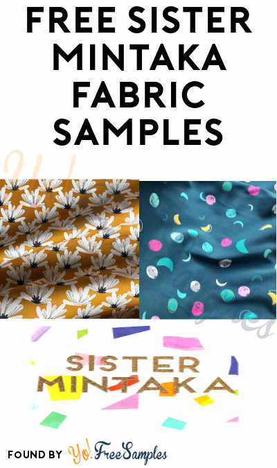 FREE Sister Mintaka Fabric Samples