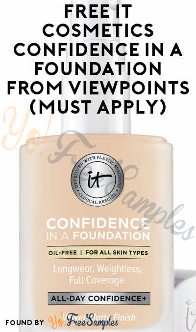 FREE IT Cosmetics Confidence in a Foundation From ViewPoints (Must Apply)