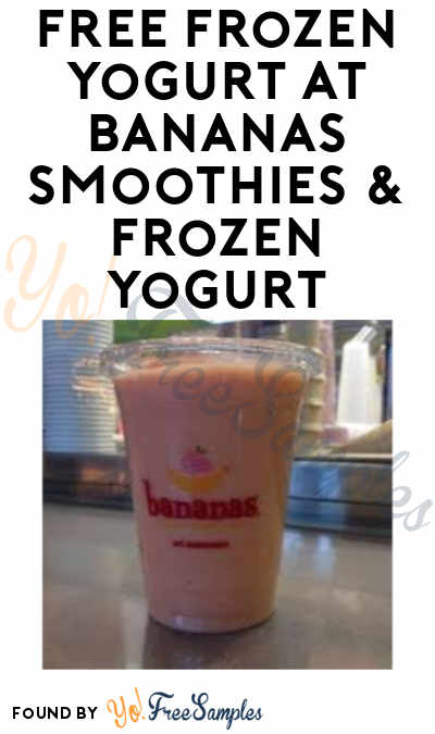 FREE Frozen Yogurt at Bananas Smoothies & Frozen Yogurt on Tax Day 2019 (April 15 Only)
