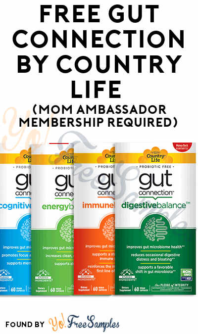 FREE Gut Connection by Country Life (Mom Ambassador Membership Required)