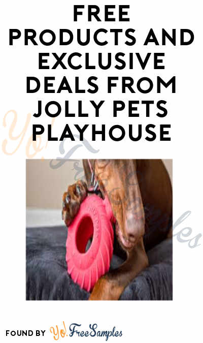 FREE Products and Exclusive Deals from Jolly Pets Playhouse (Email Verification Required)