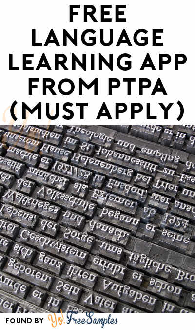 FREE Language Learning App From PTPA (Must Apply)