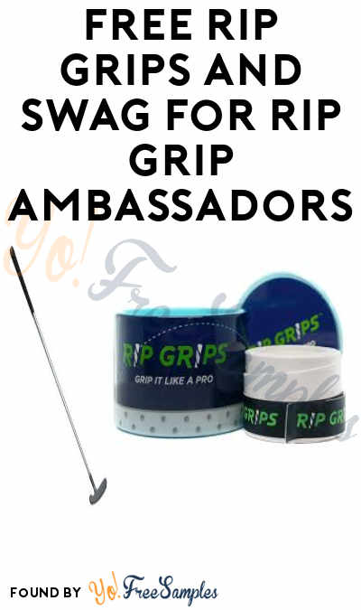 FREE Rip Grips and Swag for Rip Grip Ambassadors (Must Apply)