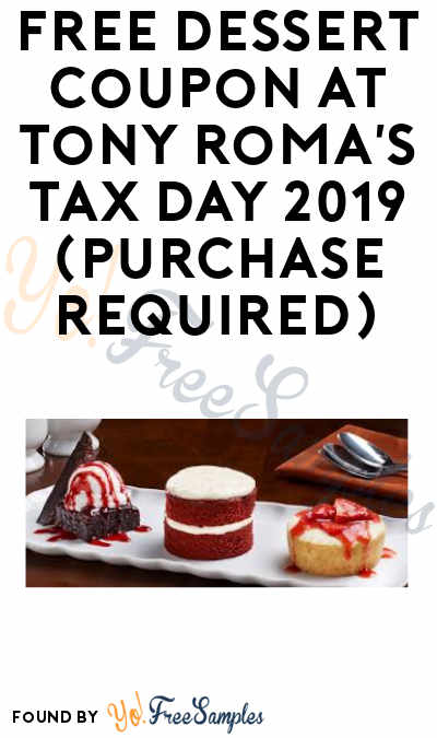 FREE Dessert Coupon at Tony Roma’s Tax Day 2019 (Purchase Required)