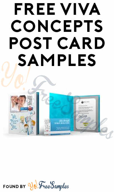 FREE Viva Concepts Post Card Samples (Dental Professionals Only)