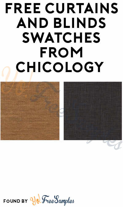 FREE Curtains and Blinds Swatches from Chicology