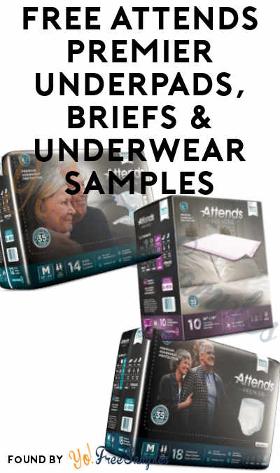 FREE Attends Premier Underpads, Briefs & Underwear Samples