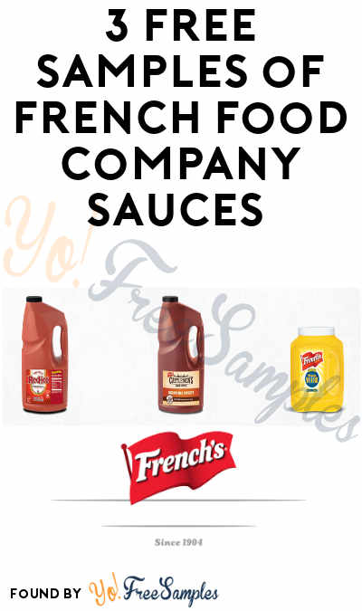 3 FREE Samples of French Food Company Sauces (Food Service Only)