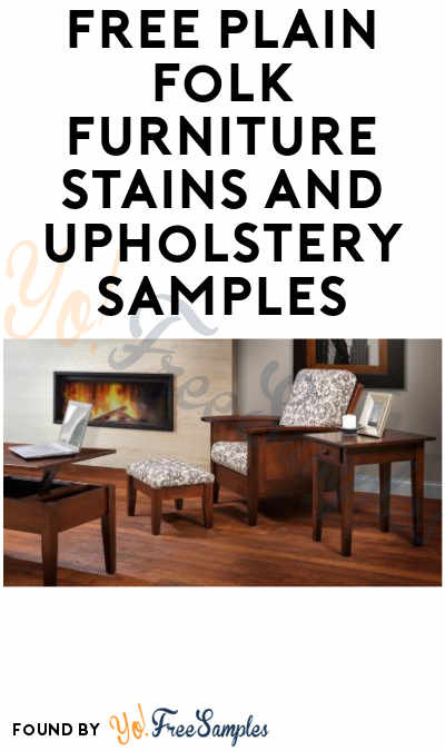 FREEBATE Plain Folk Furniture Stains and Upholstery Samples (Pay $20 Get $20 Off Next Order)