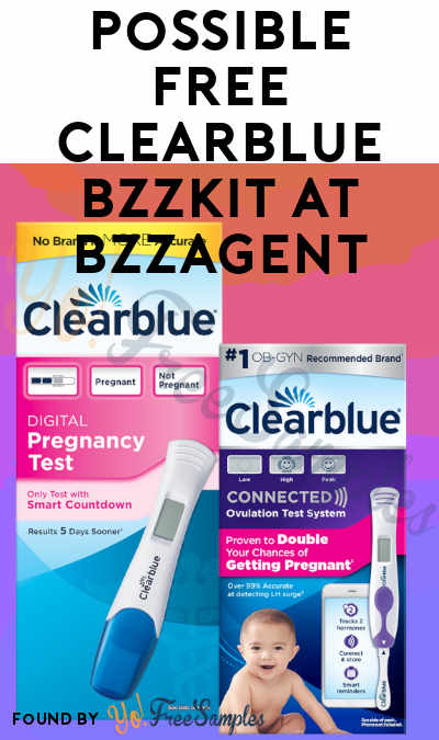 Possible FREE Clearblue BzzKit At BzzAgent