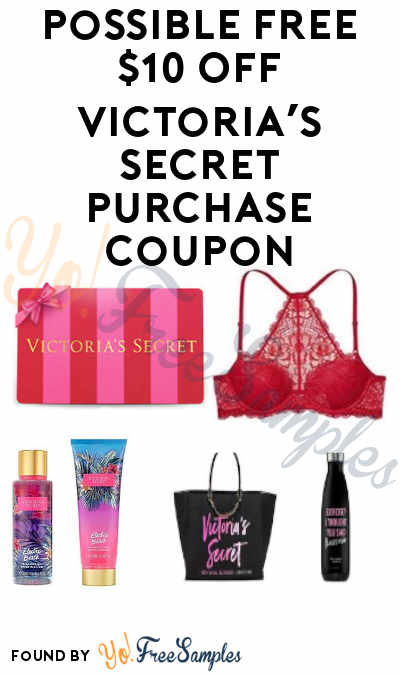 Possible FREE $10 Off Victoria’s Secret Purchase Coupon (Check Your Email)