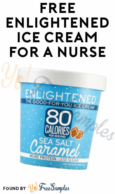 FREE Enlightened Ice Cream For A Nurse