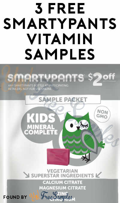 Back In Stock! 3 FREE SmartyPants / SmartyPaws Vitamin Samples