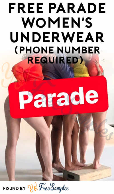 FREE Parade Women’s Underwear (Phone Number Required)