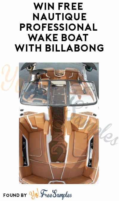 Win FREE Nautique Professional Wake Boat in Billabong Sweepstakes