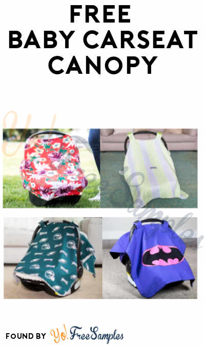 Nearly FREE Baby Carseat Canopy (Save $50 – Just Paying Shipping!)