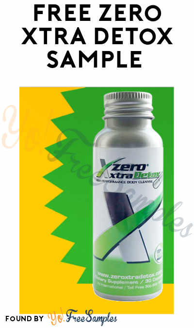 FREE Zero Xtra Detox Sample