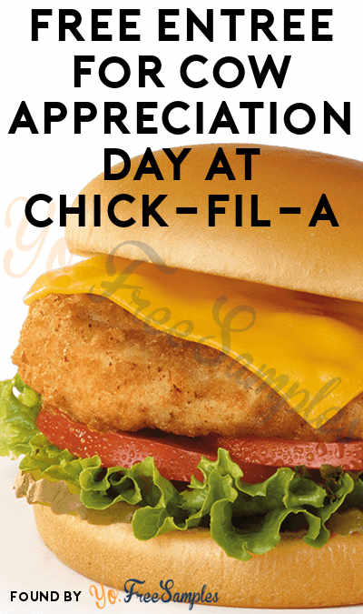 TODAY 7/9 ONLY! FREE Entrée For Cow Appreciation Day At Chick-Fil-A (Cowlike Outfit Required)