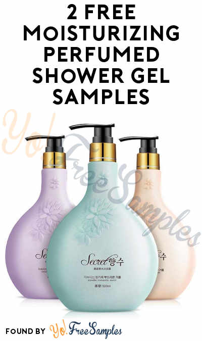Possible FREE Moisturizing Perfumed Shower Gel Samples