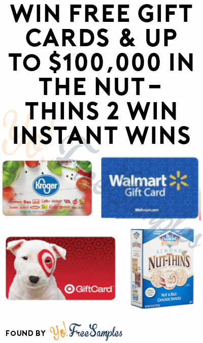 Enter Daily: Win FREE Gift Cards & Up To $100,000 in The Nut-Thins 2 Win Instant Wins