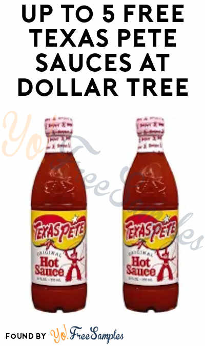 5 FREEBATE Texas Pete Sauces at Dollar Tree (Checkout 51 Required)