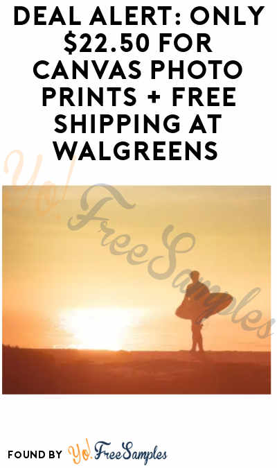 DEAL ALERT: Only $22.50 for Canvas Photo Prints + Free Shipping at Walgreens (Save $67.49!)