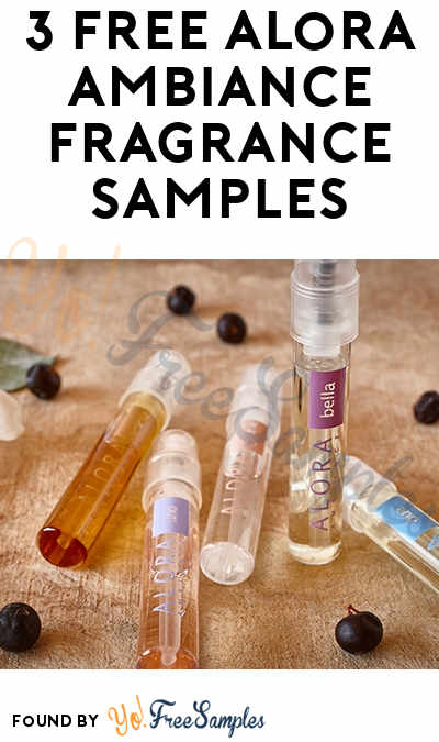 3 FREE Alora Ambiance Fragrance Samples
