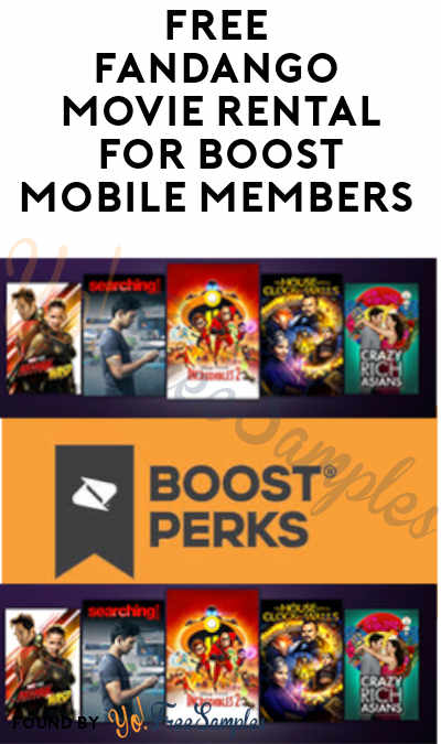 FREE Fandango Movie Rental for Boost Perks Members (App Required)