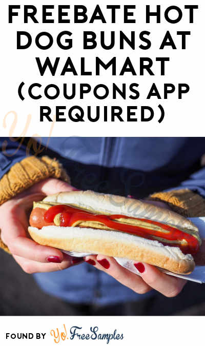 FREEBATE Hot Dog Buns At Walmart or Target (Coupons App Required)