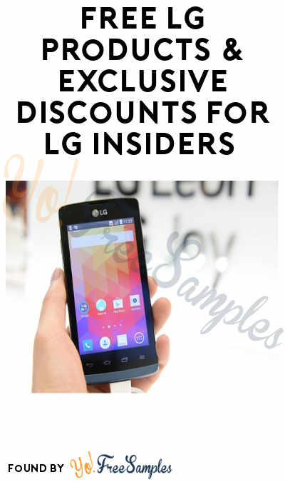 FREE LG Products & Exclusive Discounts for LG Insiders Product Reviews (Must Apply)