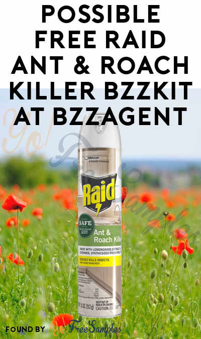 Possible FREE Raid Ant & Roach Killer BzzKit At BzzAgent