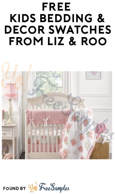 FREE Kids Bedding & Décor Swatches from Liz & Roo