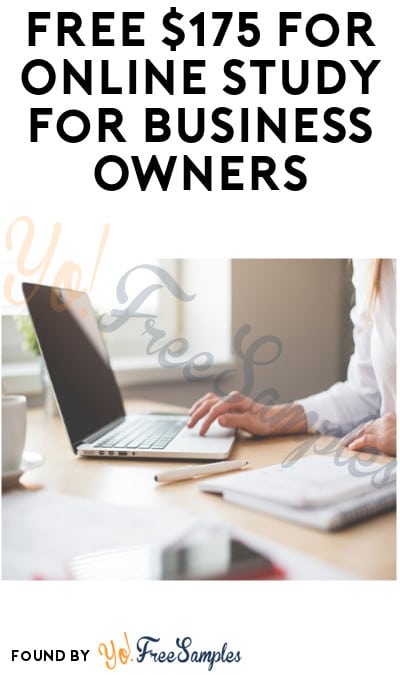 FREE $175 for Online Study for Business Owners (Must Apply)