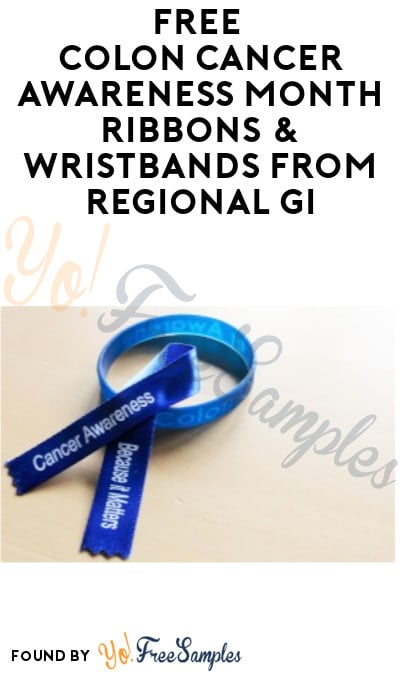 FREE Colon Cancer Awareness Month Ribbons & Wristbands from Regional Gi